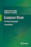 European Bison The Nature Monograph