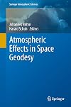 Atmospheric Effects in Space Geodesy