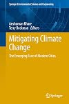 Mitigating Climate Change The Emerging Face of Modern Cities