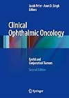 Clinical Ophthalmic Oncology: Eyelid and Conjunctival Tumors