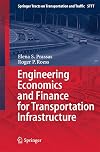 Engineering Economics and Finance for Transportation Infrastructure