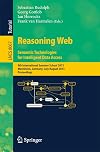 Reasoning Web : Semantic Technologies for Intelligent Data Access - 9th International Summer School 2013, Mannheim, Germany, July 30 - August 2, 2013, Proceedings