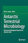 Antarctic Terrestrial Microbiology Physical and Biological Properties of Antarctic Soils