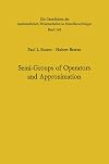 Semi-groups of operators and approximation