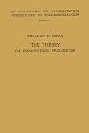 The Theory of Branching Processes (Dover Books on Advanced Mathematics)