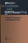 Formal Languages and Applications (Studies in Fuzziness and Soft Computing)