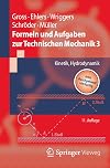 Formeln und Aufgaben zur Technischen Mechanik 3: Kinetik, Hydrodynamik (Springer-Lehrbuch) (German Edition)