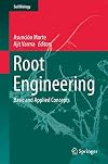 Root Engineering Basic and Applied Concepts