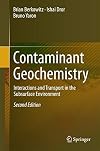 Contaminant Geochemistry Interactions and Transport in the Subsurface Environment