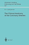 The Clinical Anatomy of the Coronary Arteries
