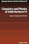 Chemistry and physics of solid surfaces VI