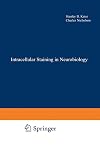 Intracellular staining in neurobiology