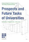 Prospects and Future Tasks of Universities: Digitalization - Internationalization - Differentiation (Forschung und Wissenschaft)