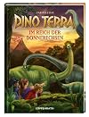 Dino-Terra 02 - Im Reich der Donnerechsen