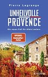 Unheilvolle Provence : Ein Fall für Commissaire Leclerc, Band 9.