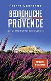 Bedrohliche Provence : Ein neuer Fall für Albin Leclerc, Band 10