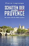 Schatten der Provence: Ein neuer Fall für Albin Leclerc (Ein Fall für Commissaire Leclerc, Band 4)
