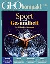 GEO Kompakt 2013 034 - Sport und Gesundheit - Die Heilkraft der Bewegung