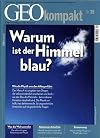 GEO Kompakt 2013 035 - Physik - Warum ist der Himmel blau?