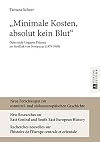 "Minimale Kosten, absolut kein Blut" : Österreich-Ungarns Präsenz im Sandžak von Novipazar (1879-1908)