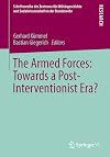 The armed forces towards a post-interventionist era?