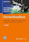 Fahrwerkhandbuch: Grundlagen · Fahrdynamik · Komponenten · Systeme · Mechatronik · Perspektiven (ATZ/MTZ-Fachbuch) (German Edition)