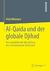 Al-Qaida und der globale Djihad : eine vergleichende Betrachtung des transnationalen Terrorismus