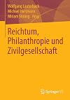 Reichtum, Philanthropie und Zivilgesellschaft