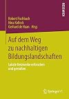 Auf dem Weg zu nachhaltigen Bildungslandschaften: Lokale Netzwerke erforschen und gestalten