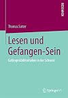 Lesen und Gefangen-Sein