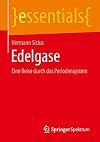 Edelgase Eine Reise durch das Periodensystem