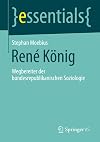 René König : wegbereiter der bundesrepublikanischen soziologie
