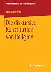 Die diskursive Konstitution von Religion