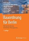 Bauordnung für Berlin mit Kommentierung des Berliner Planungsrechts
