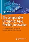 The Composable Enterprise: Agile, Flexible, Innovative : A Gamechanger for Organisations, Digitisation and Business Software