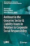 Antitrust in the groceries sector & liability issues in relation to corporate social responsibility