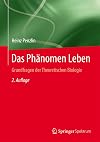 Das phänomen leben : grundfragen der theoretischen biologie