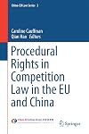 Procedural rights in competition law in the EU and China