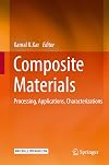 Composite materials : processing, applications, characterizations