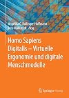 Homo Sapiens Digitalis - Virtuelle Ergonomie und digitale Menschmodelle