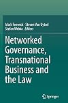 Networked Governance, Transnational Business and the Law