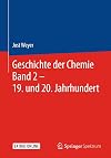 Geschichte der Chemie Band 2 – 19. und 20. Jahrhundert