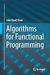 Algorithms for Functional Programming