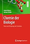 Chemie der Biologie: Basis und Ursprung der Evolution
