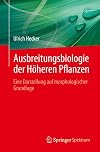 Ausbreitungsbiologie der Höheren Pflanzen eine Darstellung auf morphologischer Grundlage