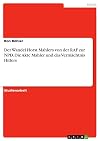 Der Wandel Horst Mahlers von der RAF zur NPD. Die Akte Mahler und das Vermächtnis Hitlers (German Edition)