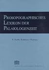 Prosopographisches Lexikon der Palaiologenzeit (v. 2-12: Veroffentlichungen der Kommission fur Byzantinistik) (German Edition)