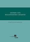 Lexikon zur byzantinischen Gräzität : besonders des 9. - 12. Jahrhunderts. - Fasz. 6. (παλιγγενεσία - προσπελαγίζω)