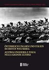 Österreich-Ungarn und Italien im Ersten Weltkrieg