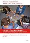 Praxishandbuch für die Grundschule Technisches Werken und Textiles Werken (Praxishandbücher für die Grundschule)